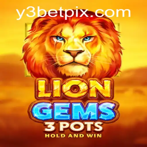 Discover the Adventure of LionGems3pots with y3bet